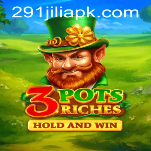 Discover the Excitement of 3potsRiches at 291Jili.com