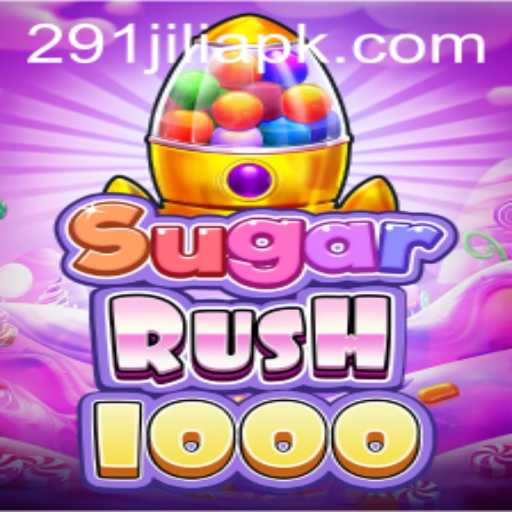 Discover the Exciting World of SugarRush1000 on 291Jili.com